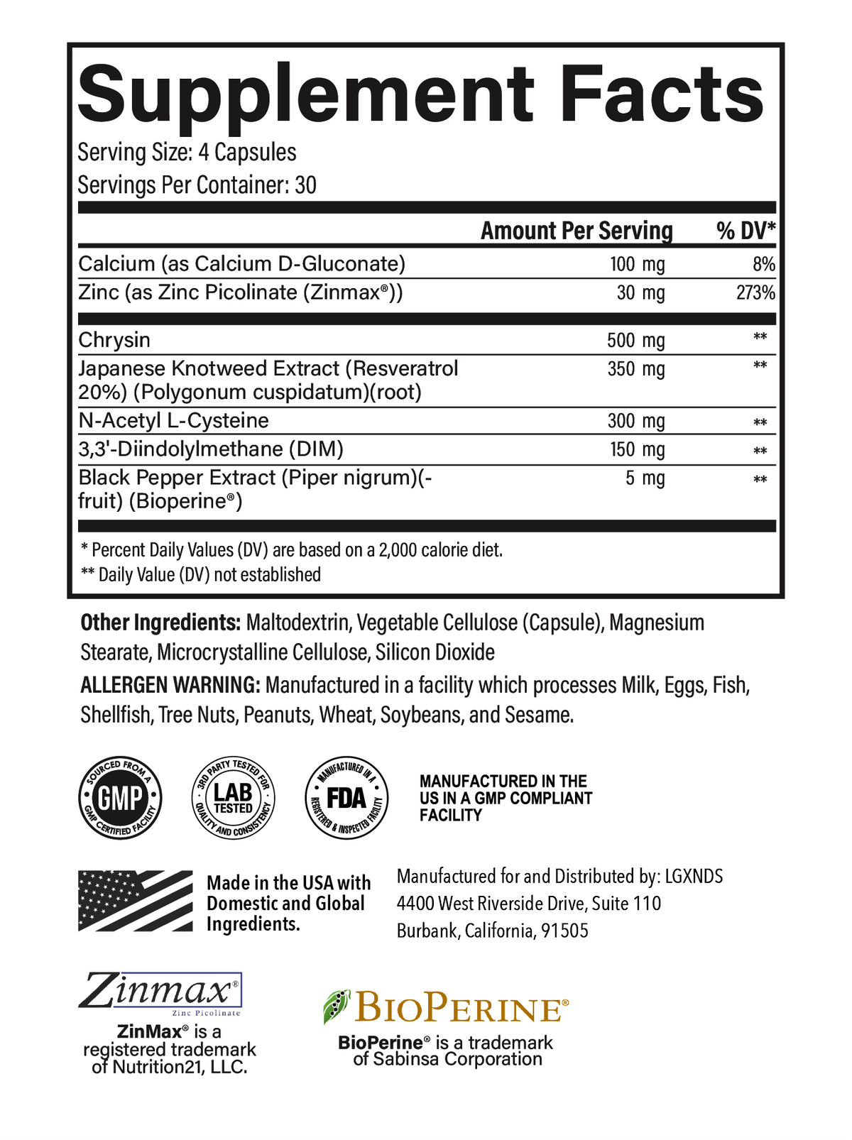 Supplement facts label showing ingredients like zinc, chrysin, resveratrol, DIM, and BioPerine.