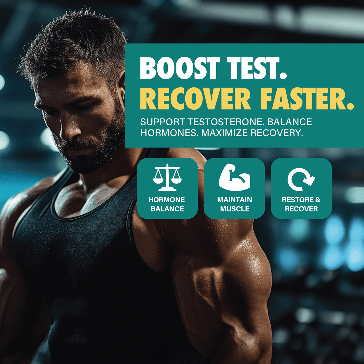 Muscular man in gym with supplement benefits text promoting hormone balance, muscle recovery, endurance.