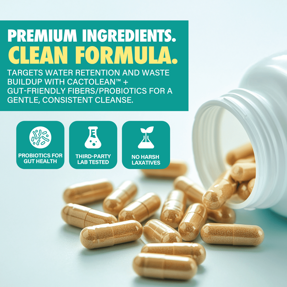 Supplement capsules spilling from bottle, highlighting clean formula with probiotics, gut health, third-party tested, no harsh laxatives.