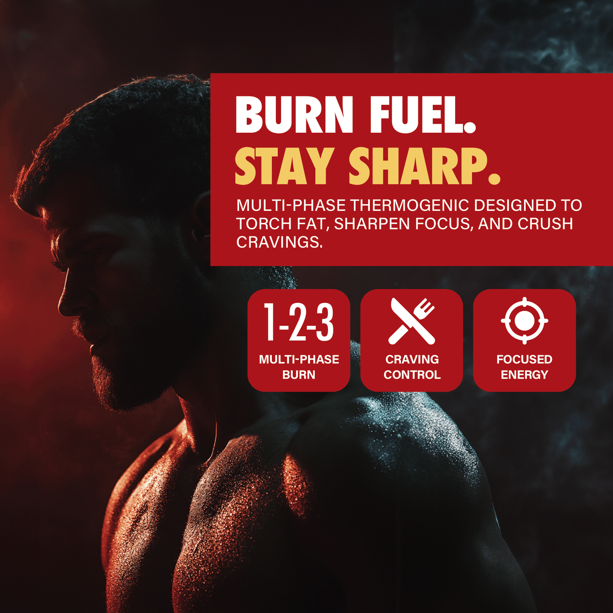 Fit male athlete with muscular physique in dramatic lighting, thermogenic supplement promo highlighting fat burning, focus, and craving control benefits.