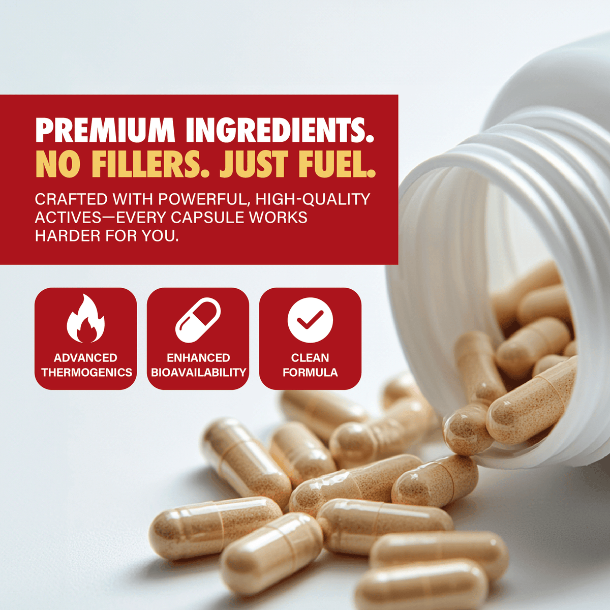 Premium supplement capsules spilling from bottle, highlighting advanced thermogenics, enhanced bioavailability, and clean formula.